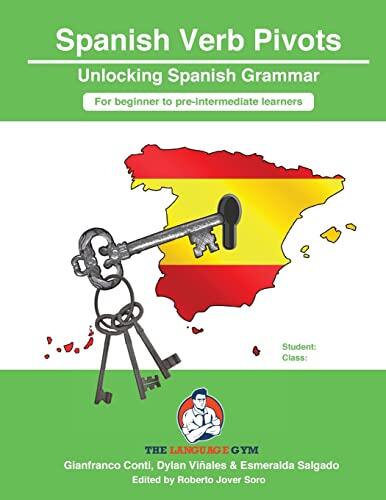 Spanish Sentence Builders - Grammar - Verb Pivots, Beginner to Pre-intermediate, 100% Authentic - 9783949651397