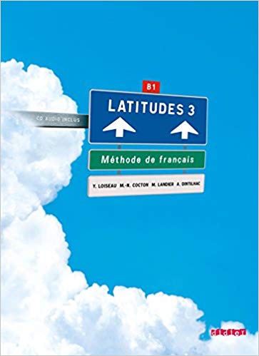 Latitudes: B1 - Kursbuch mit Audio