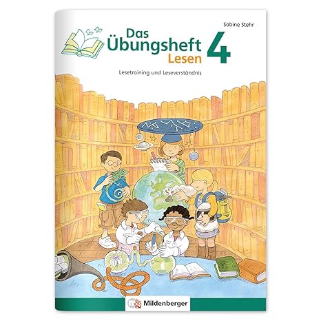 The Reading Exercise Book 4: Reading Training and Reading Comprehension, German, Grade 4 - DSKL