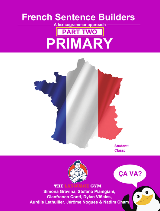 French Primary Sentence Builders - PART 2: A lexicogrammar approach 100% Authentic - 9783949651663.