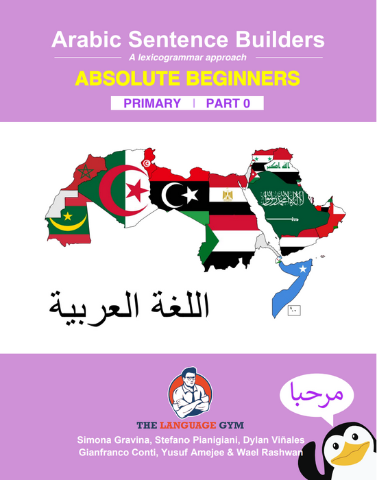 Arabic Sentence Builders - ABSOLUTE BEGINNERS PRIMARY PART 0 - 9783949651816 (100% Authentic)