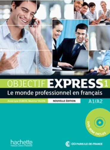 Objectif Express : A1-A2 Student's Book ( 100% Authentic ) 9782011560070 | Objectif Express 1 - Nouvelle Edition: Livre De L'eleve 1 + Audio French Edition by Béatrice Tauzin