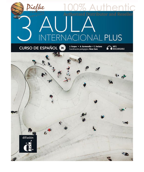 Aula Internacional Plus : Student Book 3 ( 100% Authentic ) 9788418032226 | Aula internacional Plus 3 – Libro del alumno