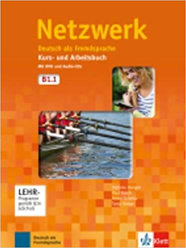 Netzwerk B1.1: Deutsch al Fremdsprache. Kurs- und Arbeitsbuch mit DVD und 2 Audio-CDs (Netzwerk / Deutsch als Fremdsprache)
