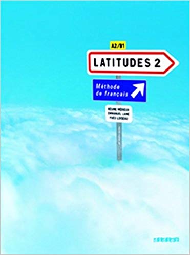 Latitudes: A2/B1 - Kursbuch mit Audio