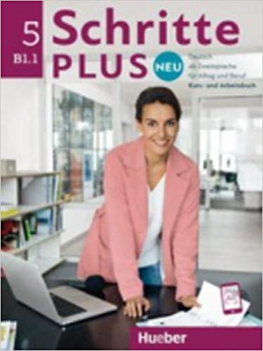 Schritte plus Neu 5: Deutsch als Zweitsprache für Alltag und Beruf / Kursbuch + Arbeitsbuch + Audio-CD zum Arbeitsbuch