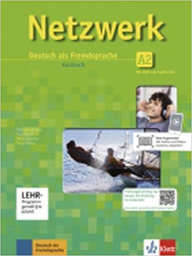 Netzwerk A2: Deutsch al Fremdsprache. Kursbuch với 2 DVD và 2 Audio-CD