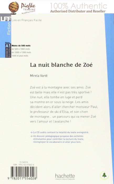 La Nuit Blanche De Zoe (LFF (Lire en français facile)) (French ) ( 100% Authentic ) 9782011556028