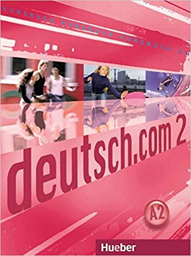 deutsch.com 2: Deutsch als Fremdsprache / Kursbuch