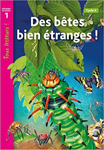 Tous Lecteurs !: Droles De Petites Betes (Bản tiếng Pháp)