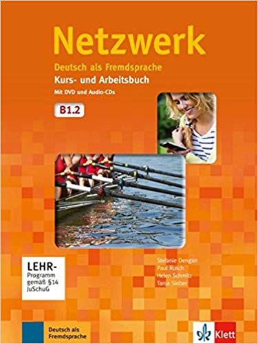 Netzwerk B1: Deutsch als Fremdsprache. Kurs- und Arbeitsbuch mit DVD und 2 Audio