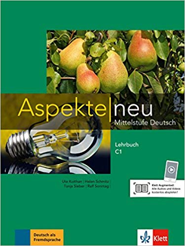 Aspekte neu C1: Mittelstufe Deutsch. Lehrbuch