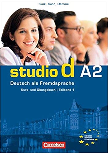 Studio d - Grundstufe: A2: Teilband 1 - Kurs- und Übungsbuch mit Lerner-Audio-CD: Hörtexte der Übungen