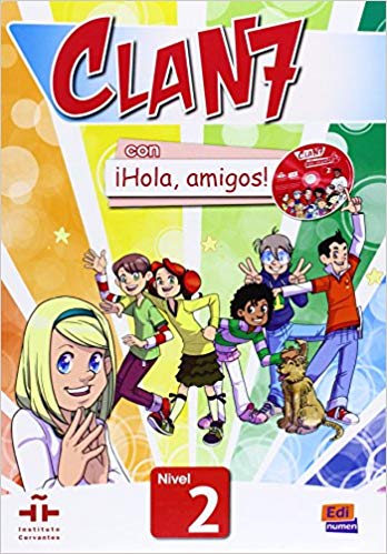 Clan 7 con ¡Hola, amigos! 2 Libro alumno