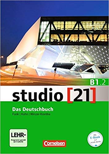 Studio [21] - Grundstufe: B1: Teilband 2 - Das Deutschbuch (Kurs- und Übungsbuch mit DVD-ROM): DVD: E-Book mit Audio, interaktiven Übungen, Videoclips