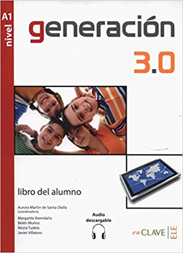 Generacion 3.0: Libro del alumno + audio descargable A1