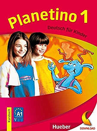 Planetino 1: Deutsch für Kinder.Deutsch als Fremdsprache / Kursbuch