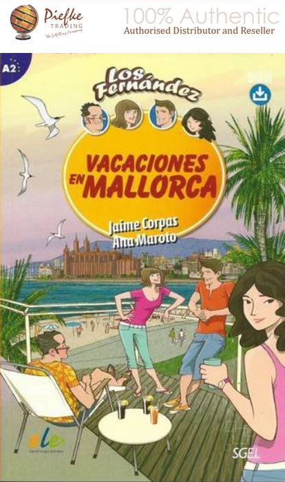 Vacaciones en Mallorca: Easy Reader in Spanish: Level A2 ( 100% Authentic ) 9788497788182