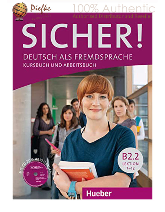 Sicher! : B2.2 Course/Workbook ( 100% Authentic ) 9783197012070 | Sicher! B2/2 Kurs- und Arbeitsbuch mit Audio zum Arbeitsbuch, Lektion 7-12