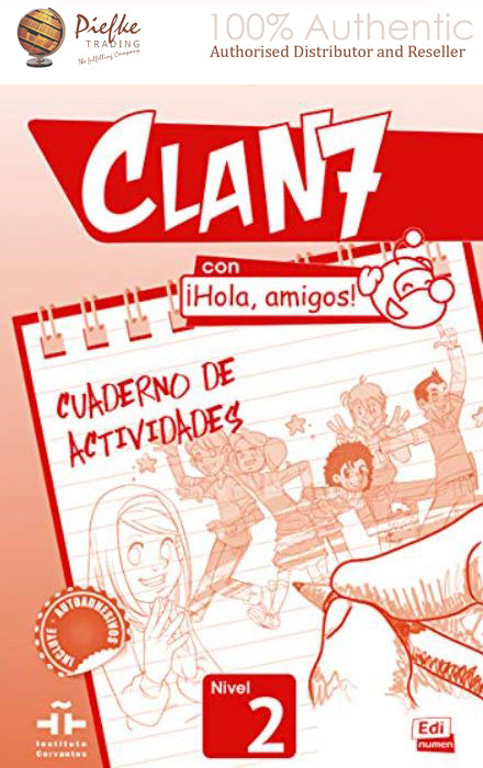 Clan 7 con ¡Hola, amigos!  : lev2 Workbook ( 100% Authentic ) 9788498485387 | Clan 7 con ¡Hola, amigos! : 2 Exercises Book: Cuaderno de Actividades Nivel 2