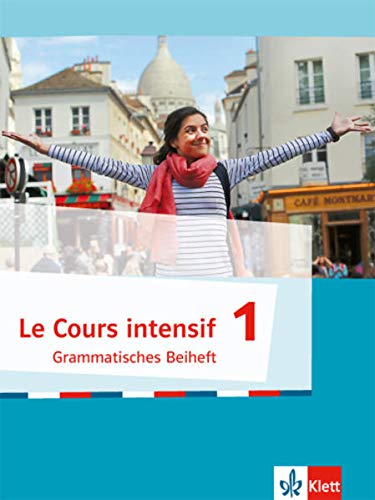 Cours Intensif 1 Grammatisches Beiheft.