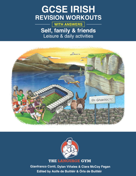 IRISH GCSE REVISION – SELF, FAMILY & FRIENDS, LEISURE & DAILY ACTIVITIES (Sentence Builder) 100% Authentic - 9783949651304