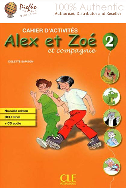 ALEX ET ZOE Level : 2 Activity book ( 100% Authentic ) 9782090383348 | ALEX ET ZOE 2 : et Compagnie Cwiczenia Z Plyta CD: Activity Notebook 2 + CD-Audio DELF Prim (French Edition)