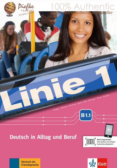 Linie 1 B1.1 KÜbungsbuch: WORKBOOK: 100% Authentic - 9783126070904