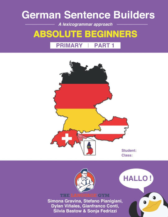 German Sentence Builders: A lexicogrammar approach, PRIMARY - Part 1, 100% Authentic - 9783949651373