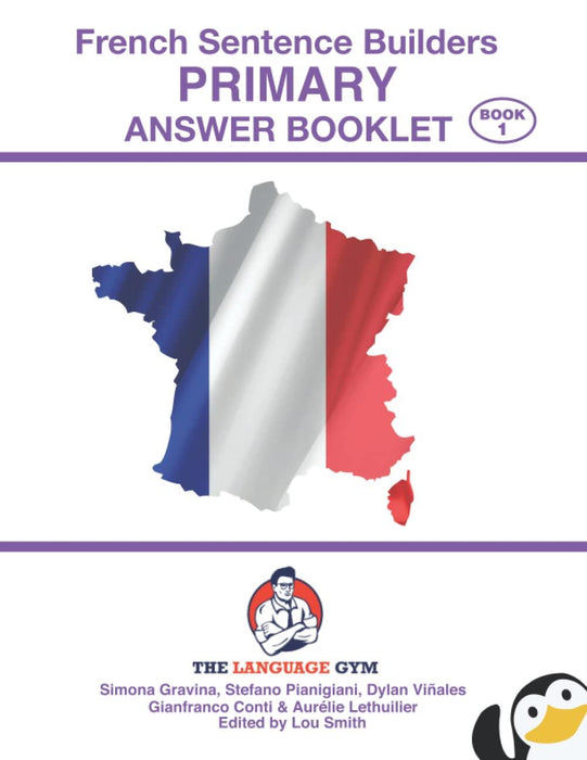 French Sentence Builders - ANSWER BOOKLET - PRIMARY - Part 1, 100% Authentic - 9783949651380